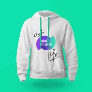 Dat Divi Engine Life Hoodie — Limited Edition